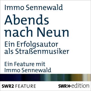 Abends nach Neun, Immo Sennewald