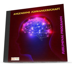 Angenehme Schwangerschaft - Subliminal-Programm, Michael Bauer
