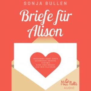 Briefe für Alison, Sonja Bullen