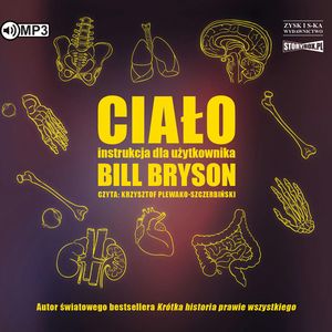 Ciało. Instrukcja dla użytkownika, Bill Bryson