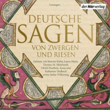 Deutsche Sagen von Zwergen und Riesen audiobook, Brüder Grimm