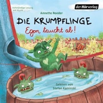 Die Krumpflinge - Egon taucht ab audiobook, Annette Roeder