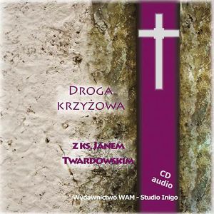 Droga Krzyżowa z ks. Janem Twardowskim, Ks. Jan Twardowski