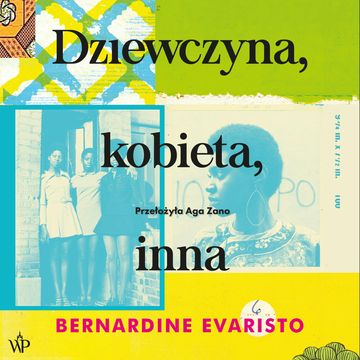 Dziewczyna, kobieta, inna audiobook, Bernardine Evaristo