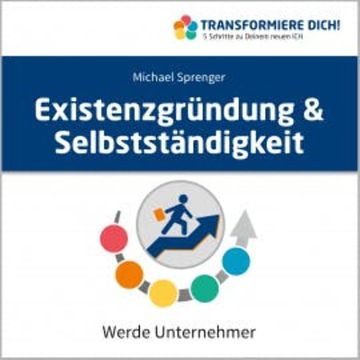 Existenzgründung & Selbstständigkeit audiobook, Michael Sprenger