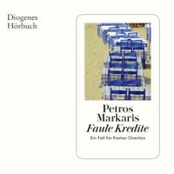 Faule Kredite audiobook, Petros Markaris