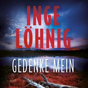 Gedenke mein, Inge Löhnig