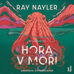 Hora v moři, Ray Nayler