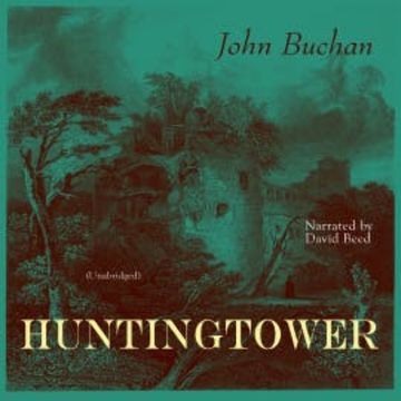 Huntingtower audiobook, John Buchan