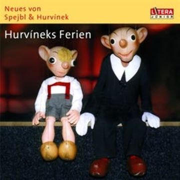 Hurvineks Ferien audiobook, Miloš Kirschner, Vladimír Straka
