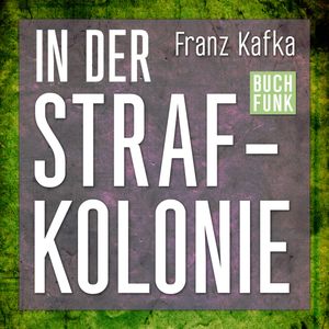 In der Strafkolonie, Franz Kafka