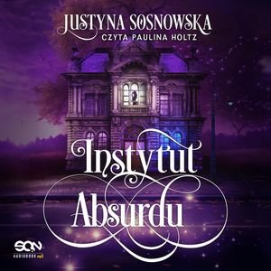 Instytut Absurdu, Justyna Sosnowska