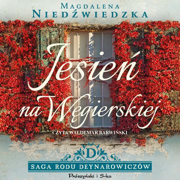Jesień na Węgierskiej audiobook, Magdalena Niedźwiedzka