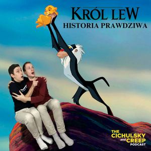 Król Lew: Historia Prawdziwa, Amadeus Cichulski, Marcin Chmiel