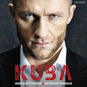 Kuba. Autobiografia, Jakub Błaszczykowski, Małgorzata Domagalik