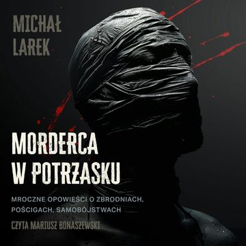 Morderca w potrzasku, Michał Larek