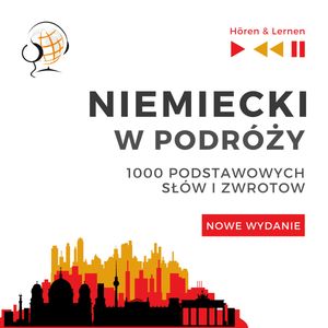 Niemiecki w podróży 1000 podstawowych słów i zwrotów - Nowe wydanie, Dorota Guzik