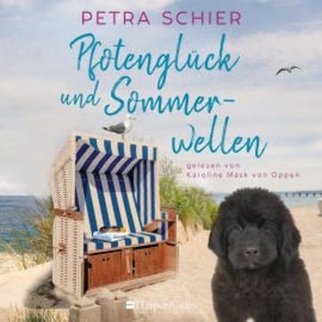 Pfotenglück und Sommerwellen (ungekürzt) audiobook, Petra Schier