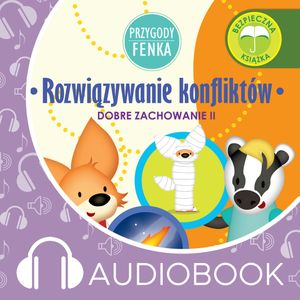 Przygody Fenka. Rozwiązywanie konfliktów, Dominika Gałka