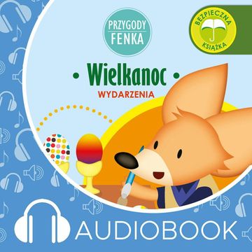 Przygody Fenka. Wielkanoc audiobook, Przygody fenka
