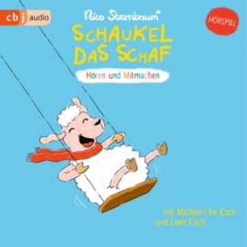Schaukel das Schaf audiobook, Nico Sternbaum