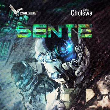 Sente audiobook, Michał Cholewa