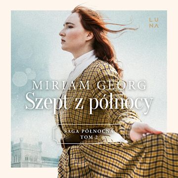 Szept z północy audiobook, Miriam Georg