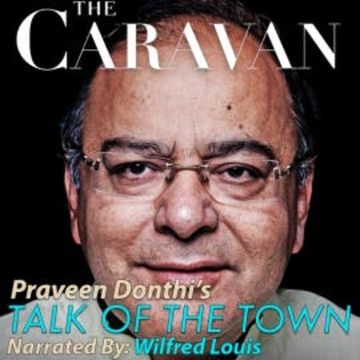 The Caravan - Talk of the Town audiobook, Praveen Donthi