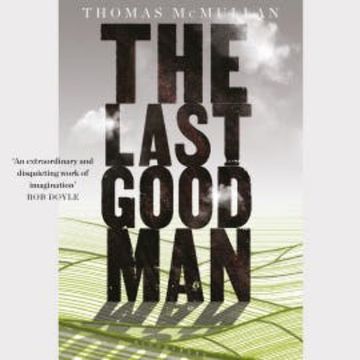 The Last Good Man audiobook, Thomas McMullan