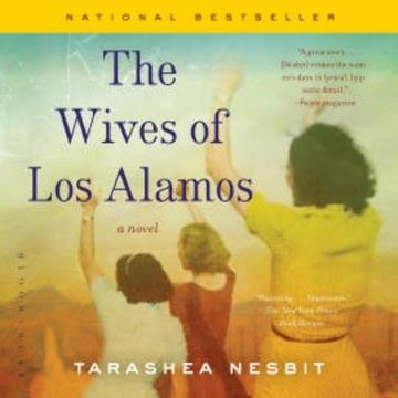 The Wives of Los Alamos audiobook, TaraShea Nesbit