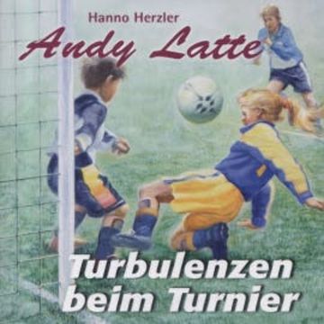 Turbulenzen beim Turnier - Folge 3 audiobook, Hanno Herzler