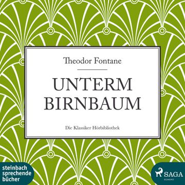 Unterm Birnbaum audiobook, Theodor Fontane