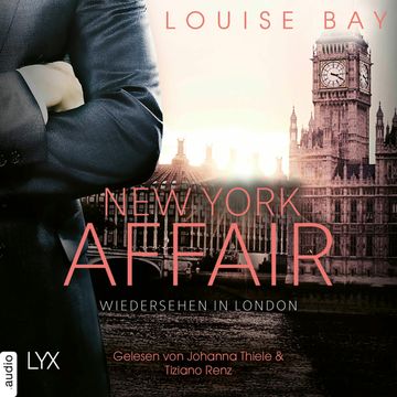 Wiedersehen in London-New York Affair 2 audiobook, Louise Bay