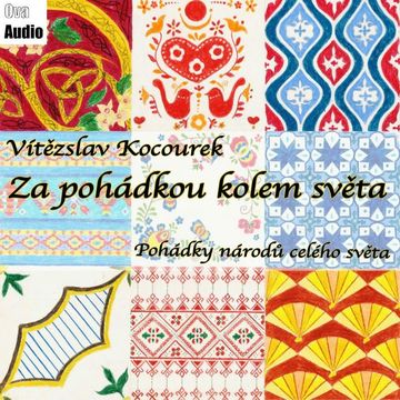 Za pohádkou kolem světa audiobook, Vladimír Kocourek
