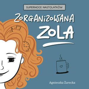 Zorganizowana Zola, Agnieszka Żarecka
