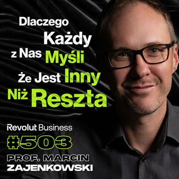 #503 Jak Kobiety Oceniają Inteligencję Mężczyzn? Ile w Nas z Narcyza? - prof. Marcin Zajenkowski audiobook, Przemek Górczyk