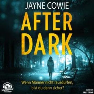 After Dark (Ungekürzt) audiobook, Jayne Cowie