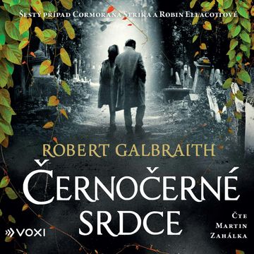 Černočerné srdce audiobook, Robert Galbraith