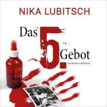 Das 5. Gebot (ungekürzt) audiobook, Nika Lubitsch