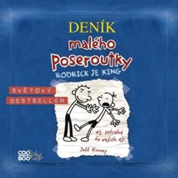 Deník malého poseroutky 2 - Rodrick je king audiobook, Jeff Kinney