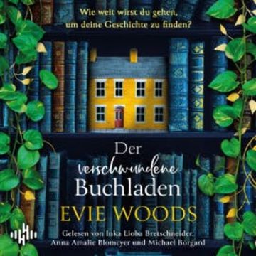 Der verschwundene Buchladen audiobook, Evie Woods