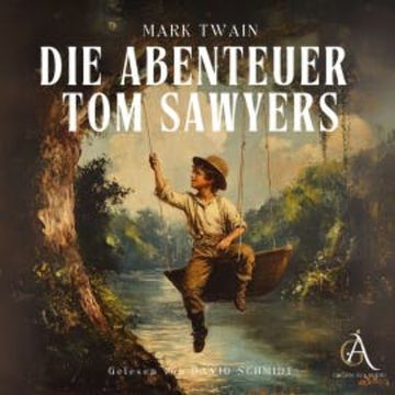 Die Abenteuer Tom Sawyers - Hörbuch Klassiker audiobook, Mark Twain