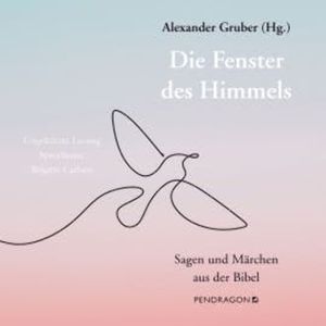 Die Fenster des Himmels, Alexander Gruber