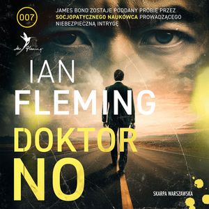 Doktor No. James Bond. Tom 6, Ian Fleming