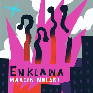 Enklawa, Marcin Wolski