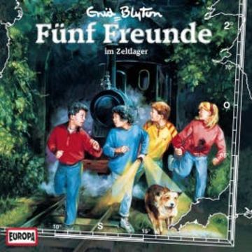 Folge 02: Fünf Freunde im Zeltlager audiobook, Enid Blyton