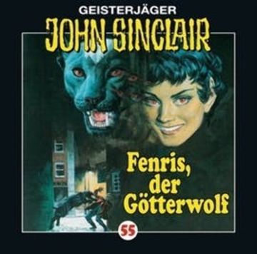 Fenris, der Götterwolf (John Sinclair 55) audiobook, Jason Dark
