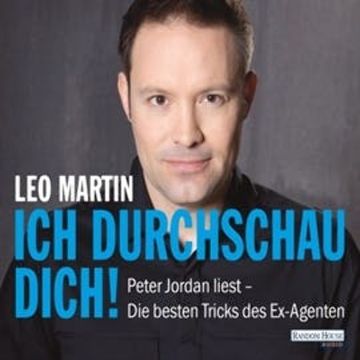Ich durchschau dich! audiobook, Leo Martin