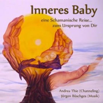 Inneres Baby audiobook, Andrea Thie