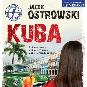 Kuba. Zuzanna Lewandowska. Tom 10 audiobook, Jacek Ostrowski
